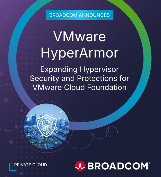 Broadcoms annonseringsbild för VMware HyperArmor och utökat hypervisorskydd för VMware Cloud Foundation.